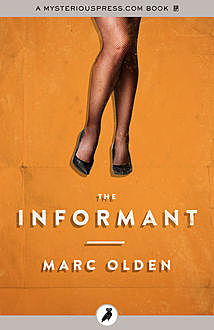 The Informant, Marc Olden