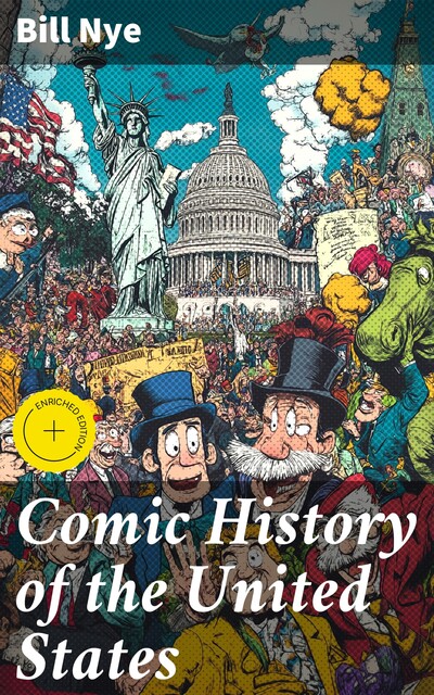 Comic History of the United States, Bill Nye