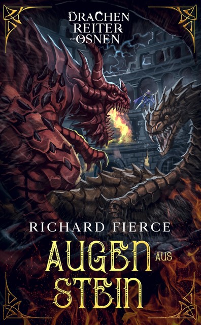 Augen aus Stein, Richard Fierce