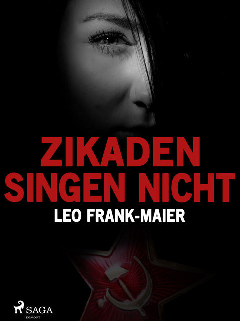 Zikaden singen nicht, Leo Frank-Maier