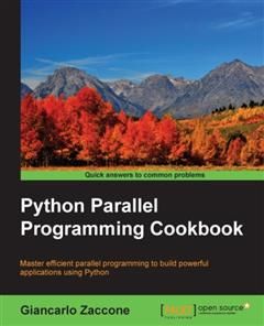 Python Parallel Programming Cookbook, Giancarlo Zaccone
