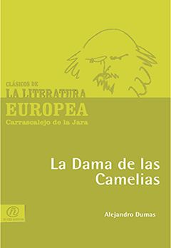 La Dama de las Camelias, Alexandre Dumas