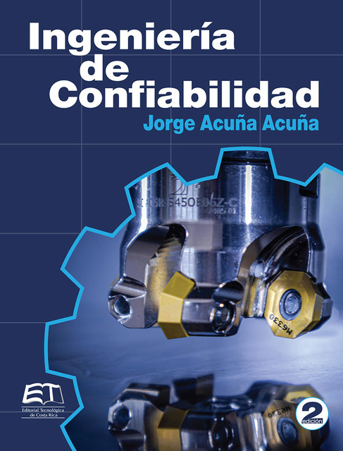 Ingeniería de confiabilidad, Jorge Acuña-Acuña