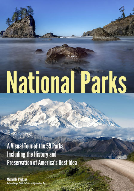 National Parks, Michelle Perkins