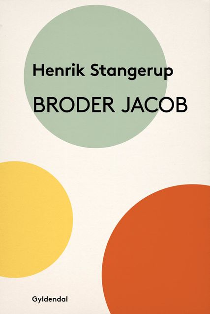 Broder Jacob, Henrik Stangerup