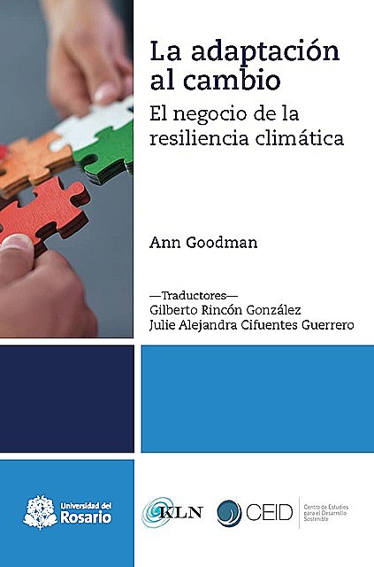 La adaptación al cambio, Ann Goodman, Gilberto Rincón González, Julie Alejandra Cifuentes Guerrero