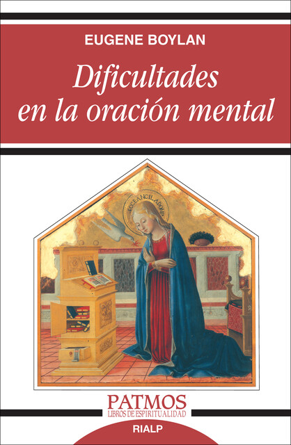 Dificultades en la oración mental, Eugene Boylan