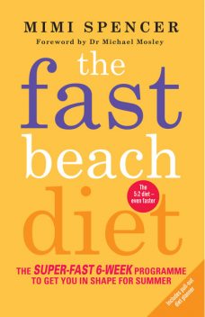 The Fast Beach Diet, Mimi Spencer
