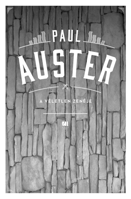 A véletlen zenéje, Paul Auster