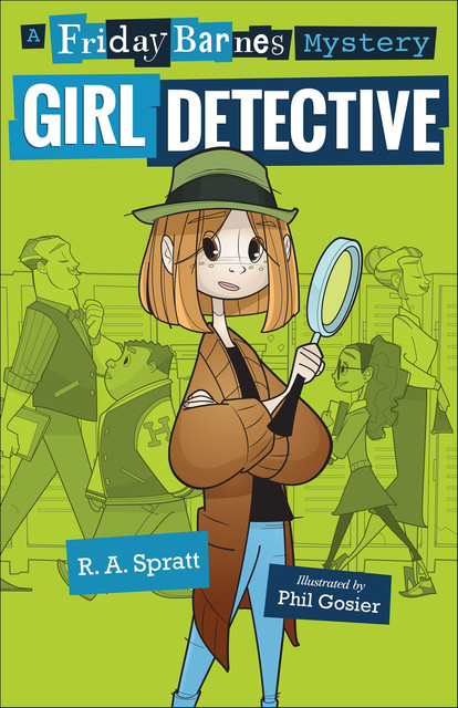 Girl Detective, R.A. Spratt