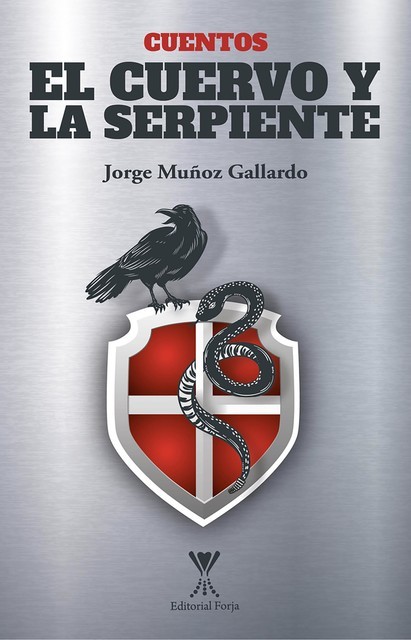 El cuervo y la serpiente, Jorge Muñoz Gallardo