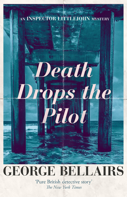 Death Drops the Pilot, George Bellairs