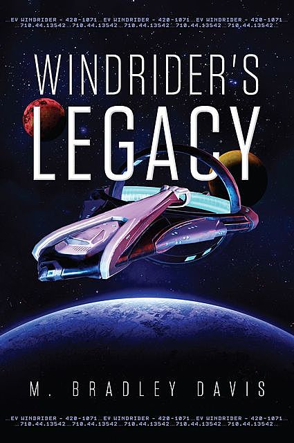 Windrider's Legacy, M. Bradley Davis