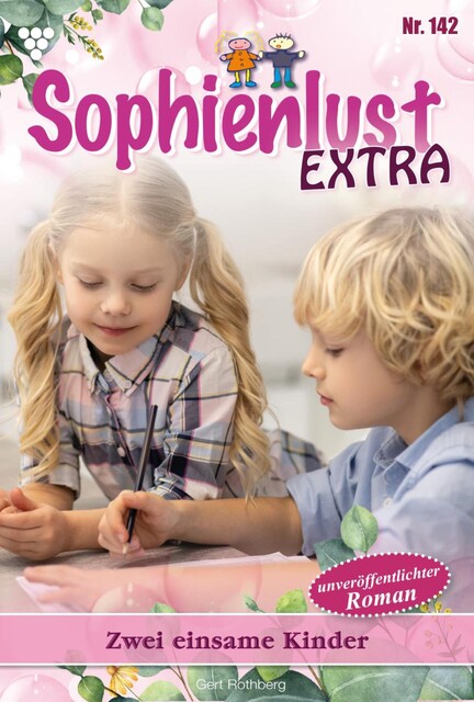 Zwei einsame Kinder, Gert Rothberg