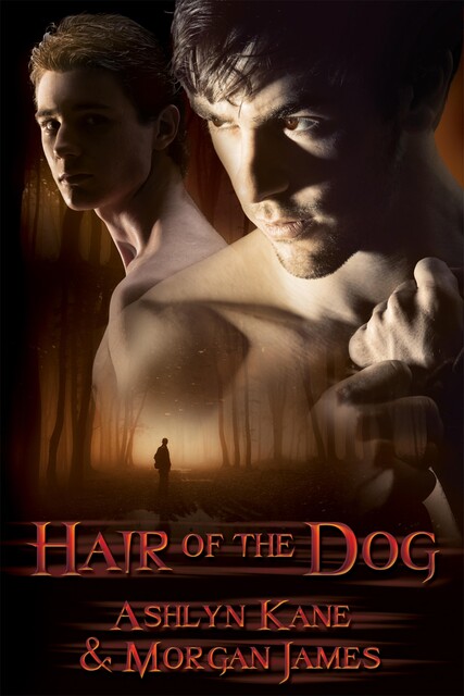 Hair of the Dog, Morgan James, Ashlyn Kane