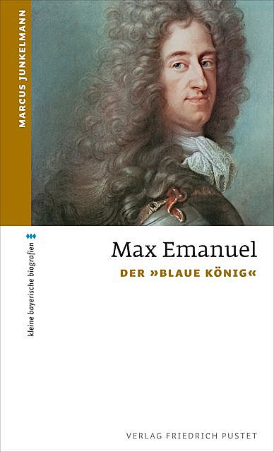 Max Emanuel, Marcus Junkelmann