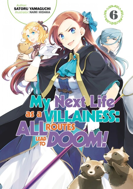 My Next Life as a Villainess: All Routes Lead to Doom! Volume 6, Satoru Yamaguchi