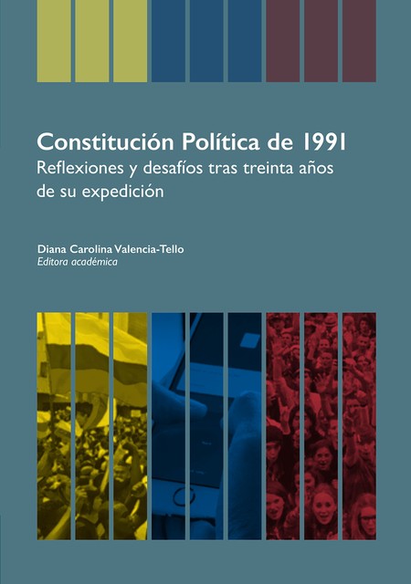 Constitución Política de 1991, Diana Carolina Valencia-Tello