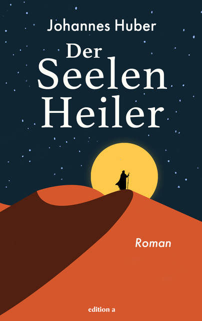 Der Seelenheiler, Johannes Huber