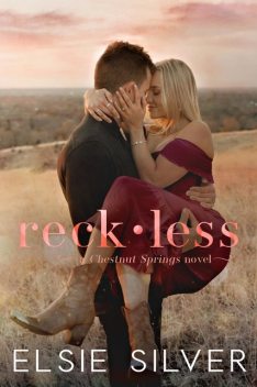 Reckless, Elsie Silver