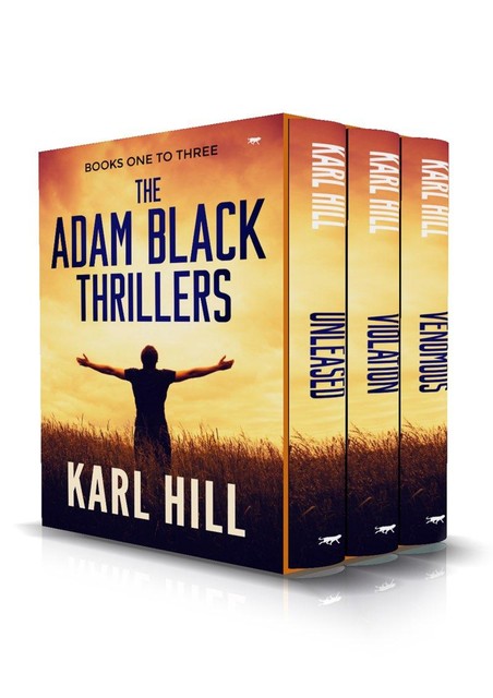 The Adam Black Thrillers Books One to Three, Karl Hill