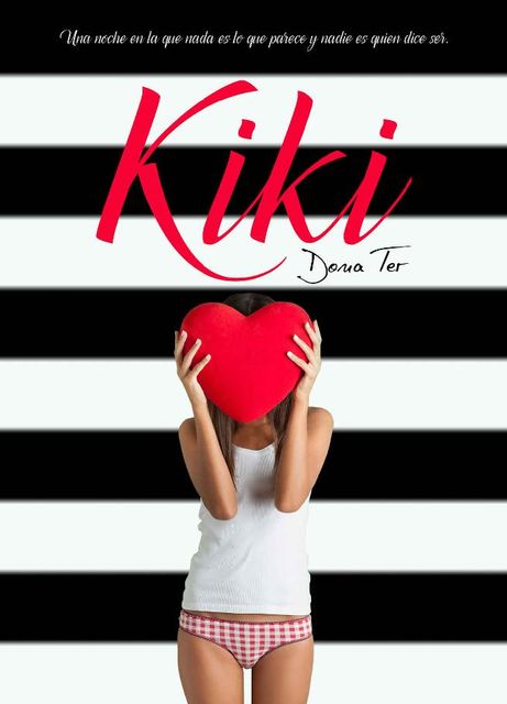 Kiki (Spanish Edition), Dona Ter