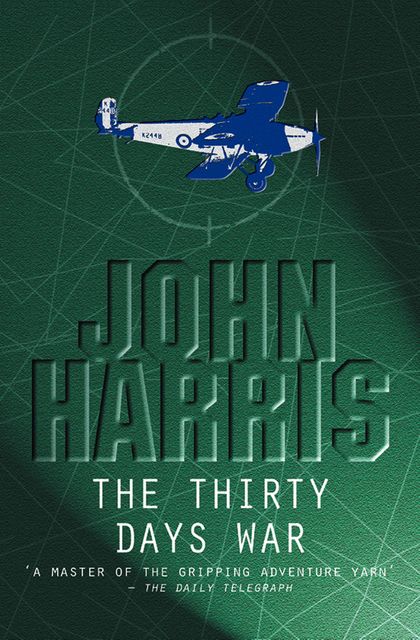 The Thirty Days War, John Harris