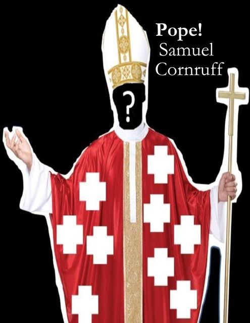 Pope, Samuel Cornruff