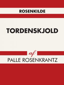 Tordenskjold, Palle Rosenkrantz