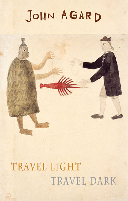 Travel Light Travel Dark, John Agard