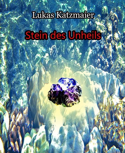 Stein des Unheils, Lukas Katzmaier