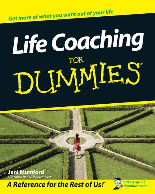 Life Coaching For Dummies, Jeni Mumford