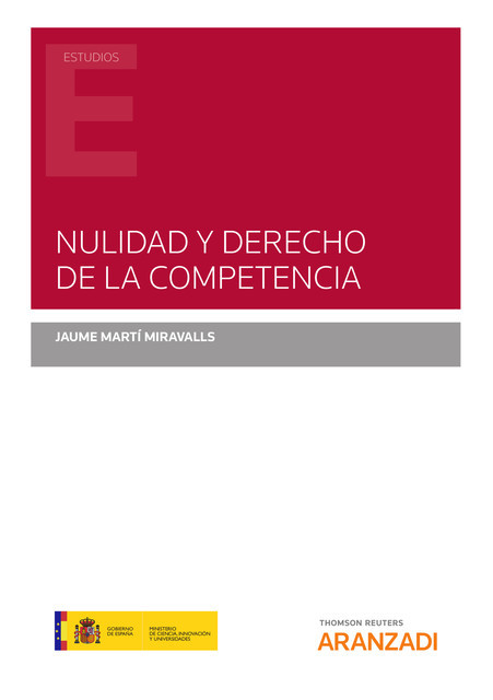 Nulidad y Derecho de la Competencia, Jaume Martí Miravalls
