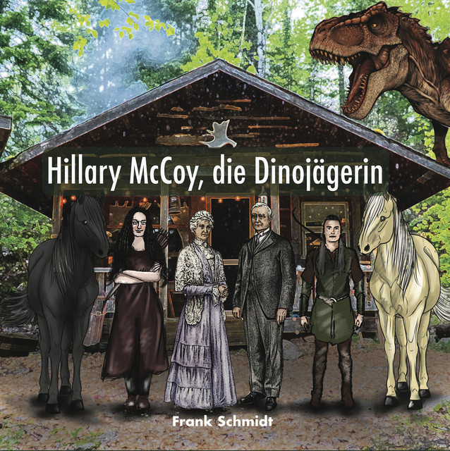 Hillary McCoy, die Dinojägerin, Frank Schmidt