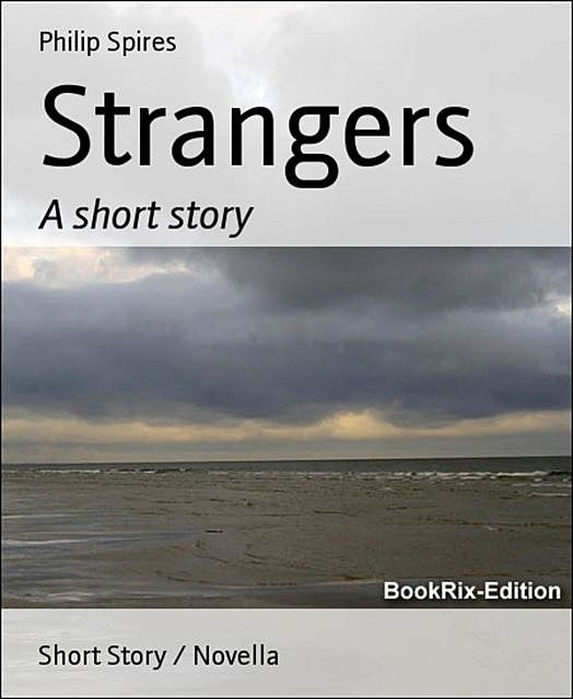 Strangers, Philip Spires