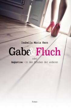 Gabe & Fluch, Isabella Maria Kern