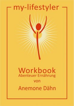 Workbook, Anemone Dähn