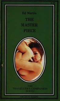 The Master Piece, Ed Martin