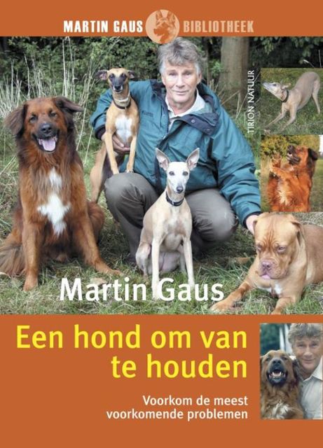 Een hond om van te houden, Martin Gaus