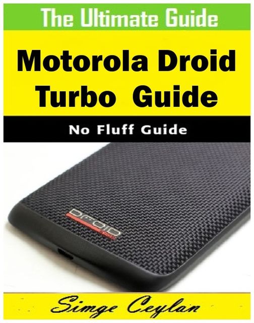 Motorola Droid Turbo Guide, Simge Ceylan