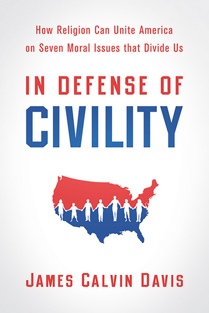 In Defense of Civility, James Davis