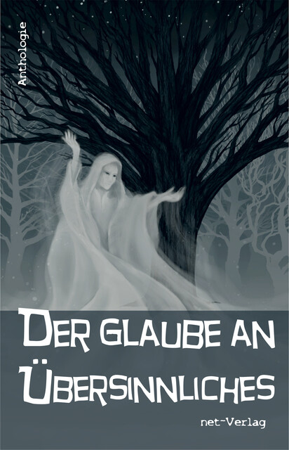 Der Glaube an Übersinnliches, Gabriel Maier, Brit Gögel, Marcus Watolla