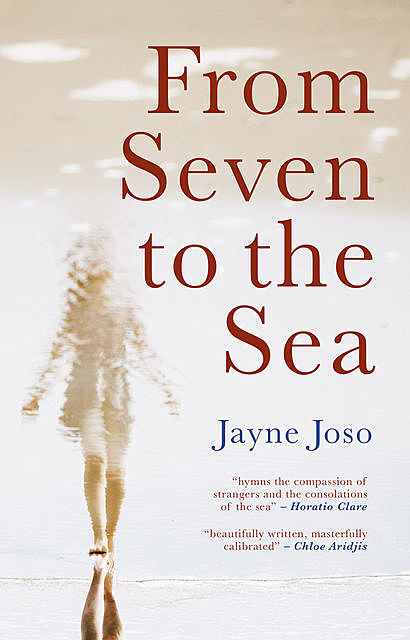 From Seven to the Sea, Jayne Joso