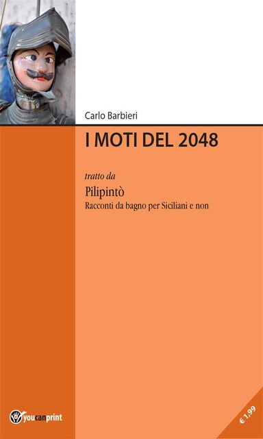 I moti del 2048, Carlo Barbieri