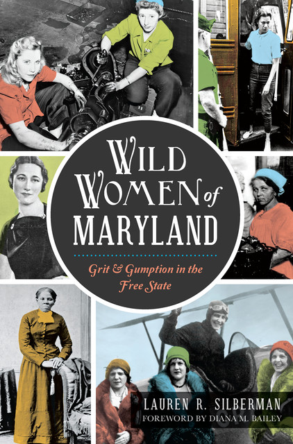 Wild Women of Maryland, Lauren Silberman