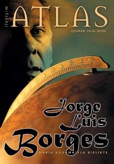 Atlas, Jorge Luis Borges