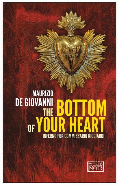 The Bottom of Your Heart, Maurizio De Giovanni