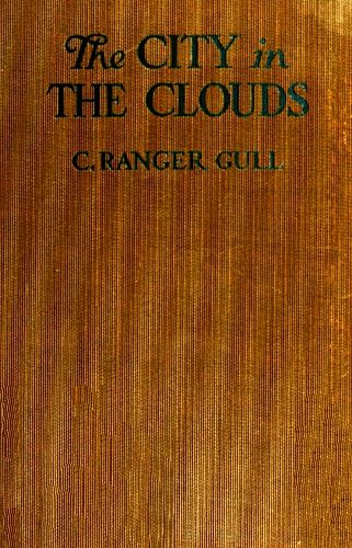 The City in the Clouds, Guy Thorne