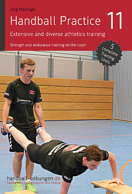 Handball Practice 11 – Extensive and diverse athletics training, Jörg Madinger