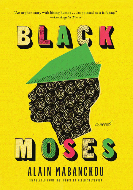 Black Moses, Alain Mabanckou